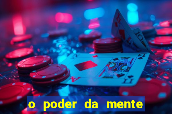 o poder da mente para ganhar na loteria